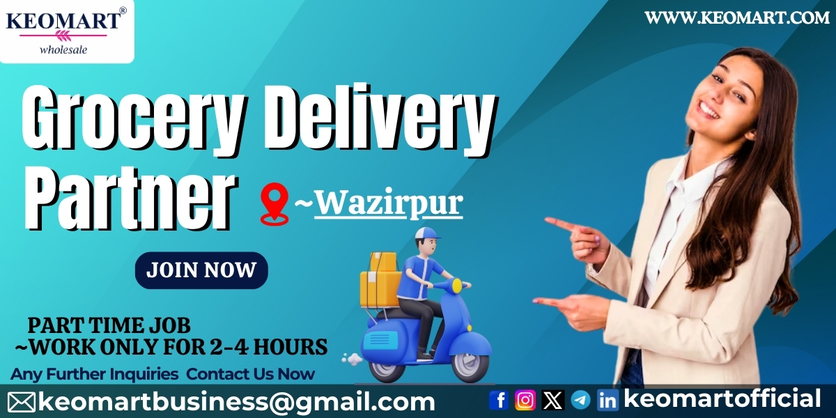 Grocery Delivery Partner in Wazirpur Village